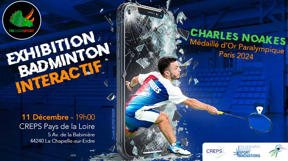 Match d'exhibition de Badminton avec TriceraSport, en présence de Charles Noakes
